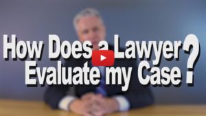 How Does a Lawyer Evaluate a Personal Injury Case?
